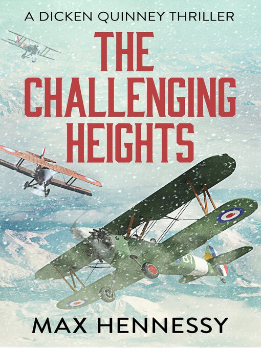 Title details for The Challenging Heights by Max Hennessy - Available